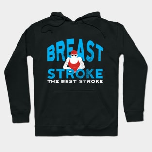 Womens Breaststroke is Best Swim Hoodie